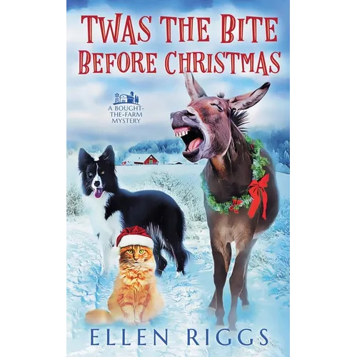 Twas the Bite Before Christmas