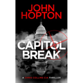 Capitol Break: A CIA Action Thriller