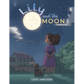 Lily and the Moon