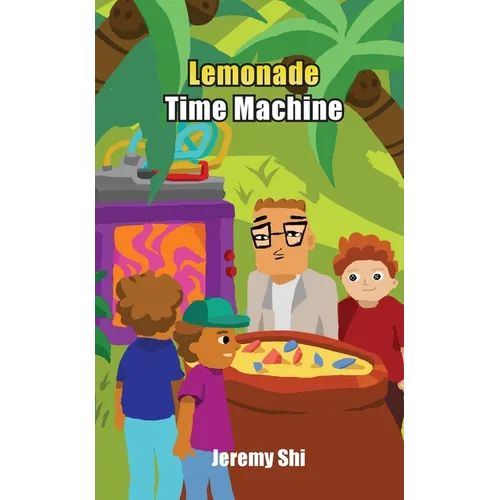 Lemonade Time Machine
