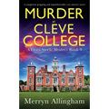 Murder at Cleve College: A completely gripping and unputdownable cozy mystery novel