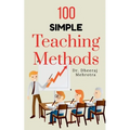 100 Simple Teaching Methods