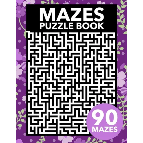 Mazes Puzzle Book