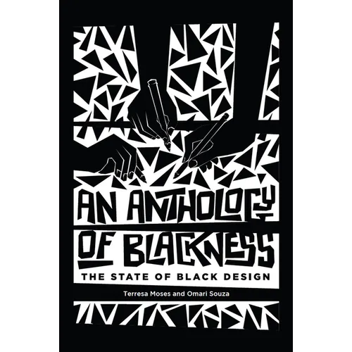 An Anthology of Blackness: The State of Black Design