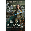 Royal Alliance: Part 2