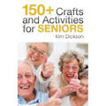 150+ Crafts and Activities for Seniors
