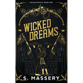 Wicked Dreams