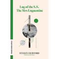 Log of the S.S. the Mrs Unguentine