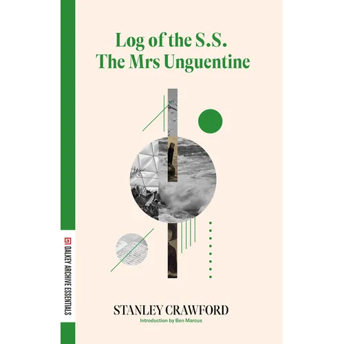 Log of the S.S. the Mrs Unguentine