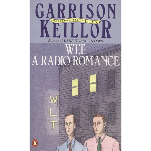 WLT: A Radio Romance