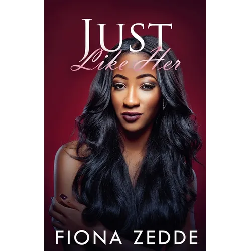 Just Like Her