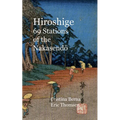 Hiroshige 69 Stations of the Nakasendo
