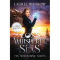 Lost Whisperer of the Seas: Large Print Edition