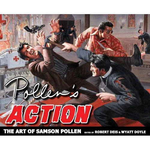 Pollen's Action: The Art of Samson Pollen