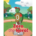 Zero the Hero!