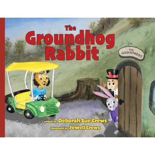 The Groundhog Rabbit