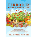 Terror in GuacamoleVille