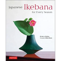 Japanese Ikebana for Every Season