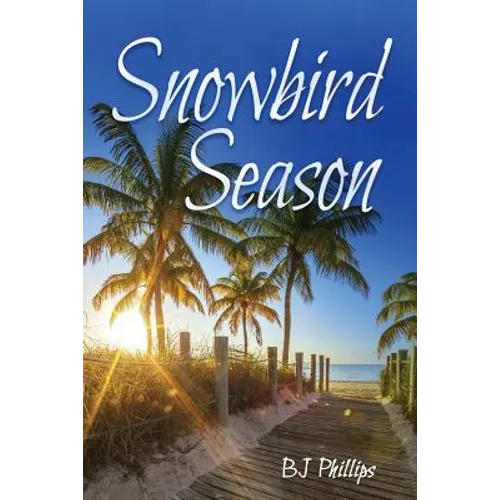 Snowbird Season