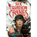 Six Crimson Cranes