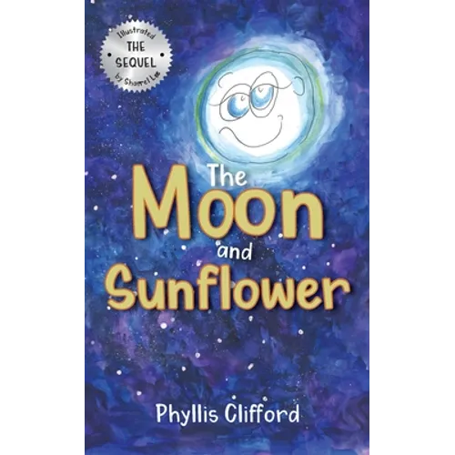 The Moon and Sunflower