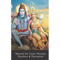 Manual for Urine Therapy Teachers and Therapists: Second Edition