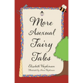 More Asexual Fairy Tales