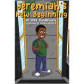 Jeremiah's New Beginning