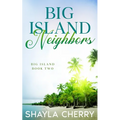 Big Island Neighbors