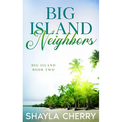 Big Island Neighbors