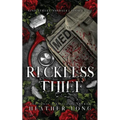 Reckless Thief