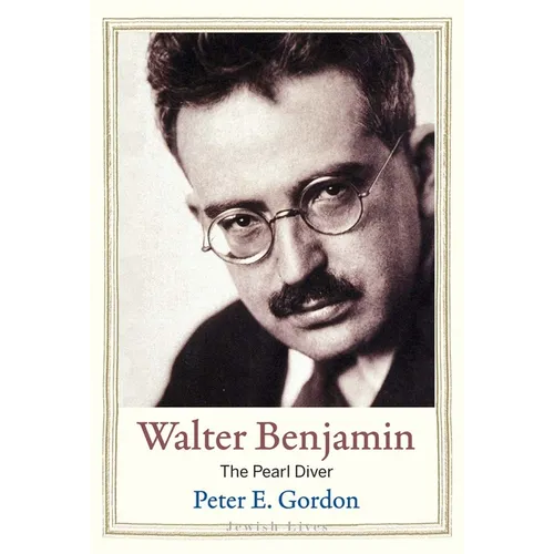 Walter Benjamin: The Pearl Diver