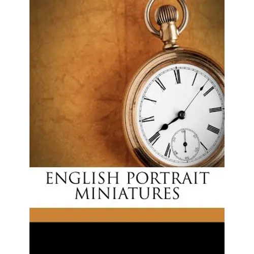 English Portrait Miniatures