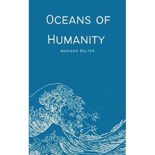 Oceans of Humanity