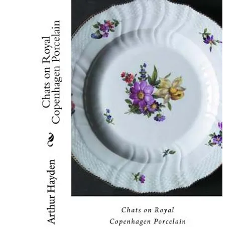 Chats on Royal Copenhagen Porcelain