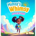 Mimsy's Whimsy Adventure