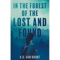 In the Forest of the Lost and Found