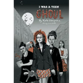 I Was a Teen Ghoul