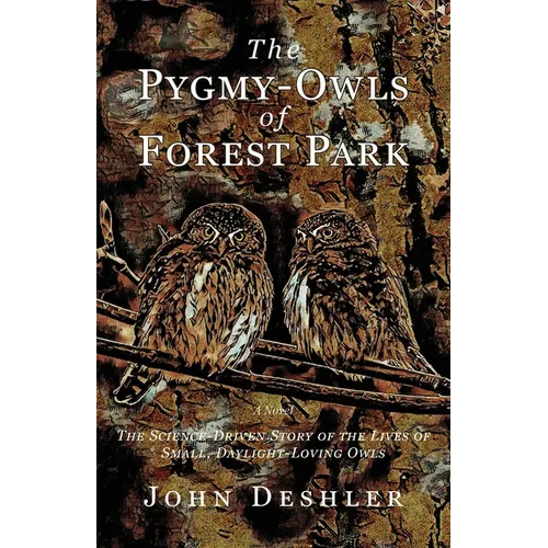 The Pygmy-Owls of Forest Park