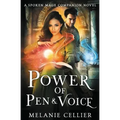Power of Pen and Voice: A Spoken Mage Companion Novel