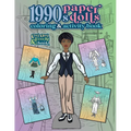 1990s Paper Dolls Coloring and Activity Book: A Cut Out and Dress Up Book For All Ages