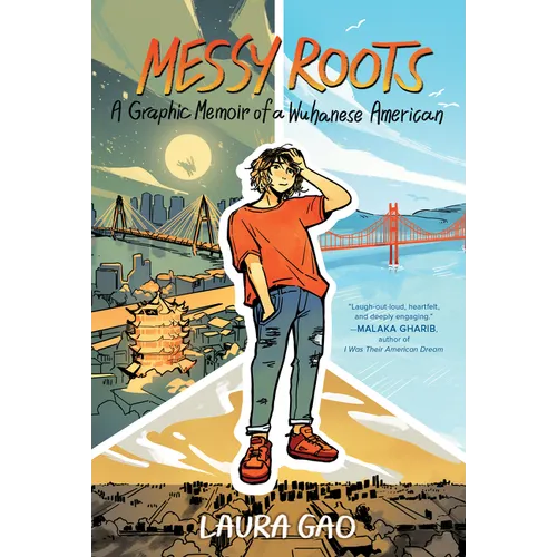 Messy Roots: A Graphic Memoir of a Wuhanese American