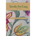 Scrolls Are Easy