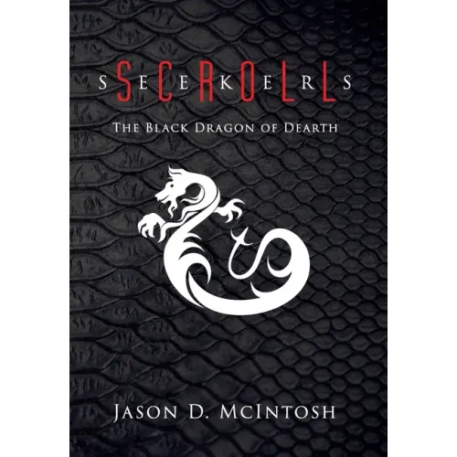 Scroll Seekers: The Black Dragon of Dearth