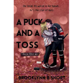 A Puck and a Toss
