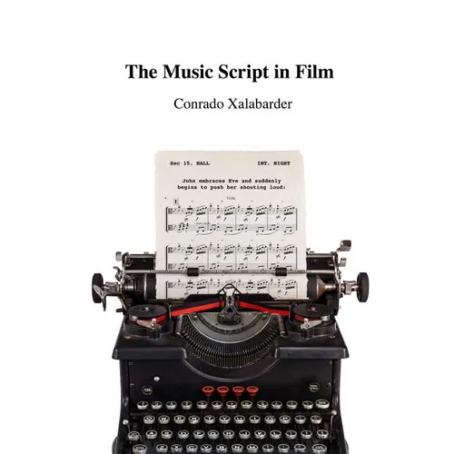 The Music Script in Film