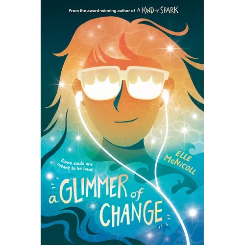A Glimmer of Change