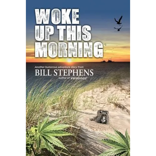 Woke Up This Morning