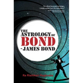 The Astrology of Bond - James Bond: B/W Edition