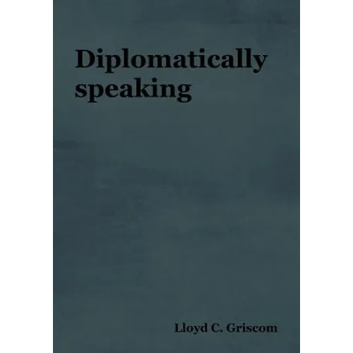 Diplomatically Speaking